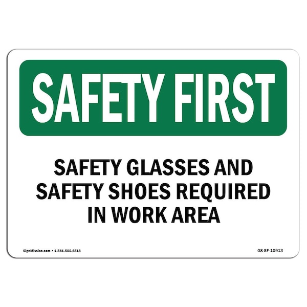 OSHA Sign, Glasses And Shoes Required, 10in X 7in Aluminum, 10" W, 7" H, Landscape